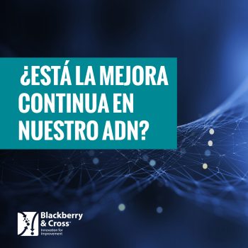 ¿Está la Mejora Continua en Nuestro ADN?