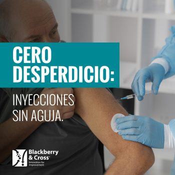 Cero Desperdicio: Inyecciones sin Aguja.
