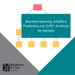 Machine learning: Analítica Predictiva con C/RT: Archivos de ejemplo