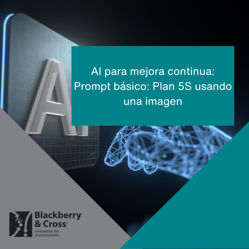 AI para mejora continua: Prompt básico: Plan 5S usando una imagen