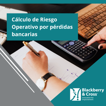 BBCross blog RRSS (11) Cálculo de Riesgo Operativo por pérdidas bancarias